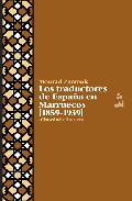 Los traductores de Espa�a en Marruecos (1859-1939)