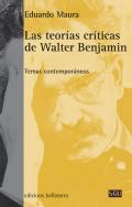 Las teor�as cr�ticas de Walter Benjamin