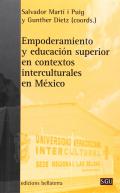 Empoderamiento y educaci�n superior en contextos interculturales en M�xico