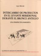 Intercambio de productos en el Levante meridional durante el Bronce Antiguo