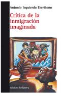 Cr�tica de la inmigraci�n imaginada