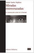 Miradas entrecruzadas