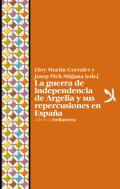 La guerra de independencia de Argelia y sus repercusiones en Espa�a