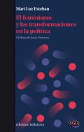 El feminismo y las transdormaciones en la pol�tica