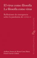 El virus como filosof�a, la filosof�a como virus