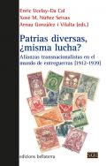 Patrias diversas, �misma lucha?