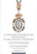 El proceso hist�rico de separaci�n entre ciencia y filosof�a