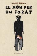 El m�n per un forat