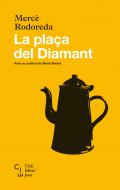 La pla�a del Diamant