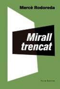 xxxMirall trencat
