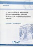 Responsabilidad patrimonial de las autoridades y personal al servicio de las administraciones p�blicas