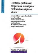El estatuto profesional del personal investigador contratado en r�gimen laboral