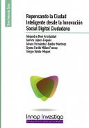 Repensando la ciudad inteligente desde la innovaci�n social digital ciudadana
