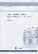 Organizaciones que saben, organizaciones que aprenden