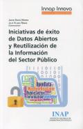 Iniciativas de �xito de datos abiertos y reutilizaci�n de la informaci�n del sector p�blico
