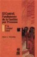 El control, fundamento de la gesti�n por procesos y la calidad total