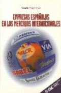 Empresas espa�olas en los mercados internacionales
