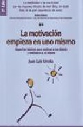 La motivaci�n empieza en uno mismo