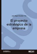El proyecto estrat�gico de la empresa