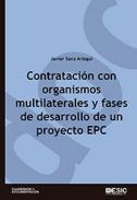 Contrataci�n con organismos multilaterales y fases de desarrollo de un proyecto EPC