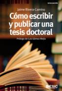 C�mo escribir y publicar una tesis doctoral