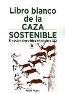 Libro blanco de la caza sostenible