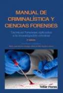 Manual de criminal�stica y ciencias forenses