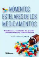 Momentos estelares de los medicamentos