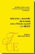 Aplicaci�n y desarrollo del acuerdo entre el estado espa�ol y la FEREDE