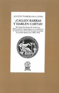�Callen barbas y hablen cartas!