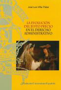 La evoluci�n del justo precio en el derecho administrativo