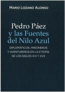 Pedro P�ez y las fuentes del Nilo azul