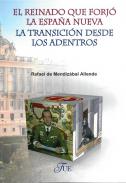 El reinado que forj� la Espa�a nueva