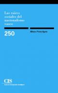 Las ra�ces sociales del nacionalismo vasco