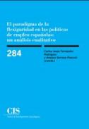 El paradigma de la flexiguridad en las pol�ticas de empleo espa�olas