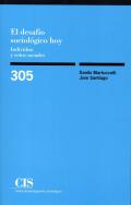 El desaf�o sociol�gico hoy