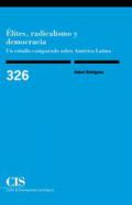 �lites, radicalismo y democracia