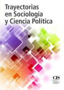 Trayectorias en sociolog�a y ciencia pol�tica