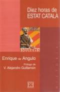 Diez horas de Estat Catal�