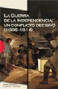 La Guerra de la Independencia