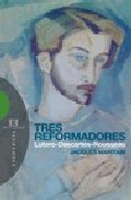 Tres reformadores