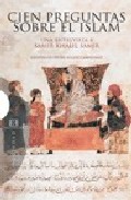 Cien preguntas sobre el islam