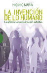La invenci�n de lo humano