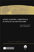 Acci�n colectiva y desarrollo