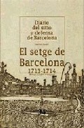 Diario del sitio y defensa de Barcelona (1713-1714)