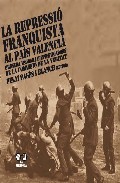 La repressi� franquista al Pa�s Valenci�