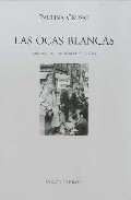 Las ocas blancas