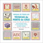 Manual de todas las t�cnicas de punto de cruz