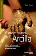 El poder curativo de la arcilla