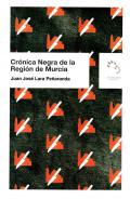 Cr�nica negra de la Regi�n de Murcia